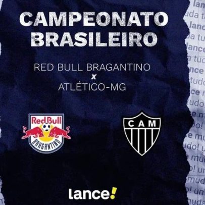 Bragantino x Atlético-MG: horário, onde assistir e escalações