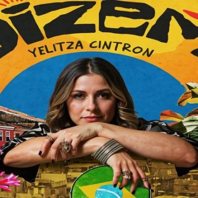 Yelitza Cintron lança 'Dizem' em português
