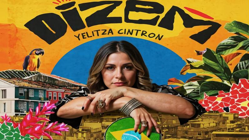 Yelitza Cintron lança 'Dizem' em português