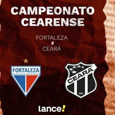Fortaleza x Ceará: onde assistir ao vivo e escalações pelo Cearense