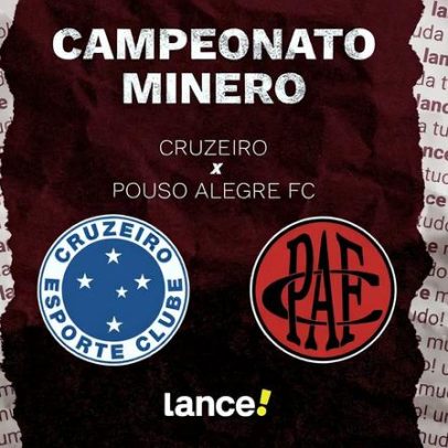 Cruzeiro x Pouso Alegre: horário, transmissão e escalações no Mineiro