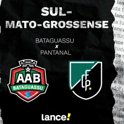 Bataguassu x Pantanal: transmissão ao vivo do Campeonato Sul-Mato-Grossense