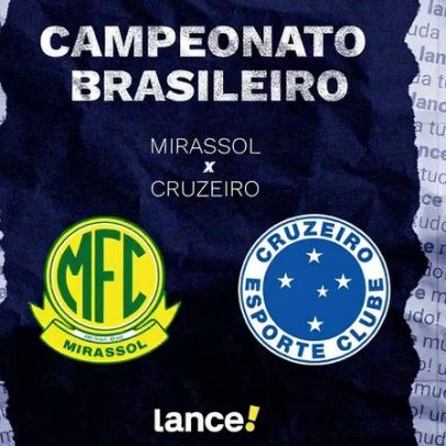 Mirassol x Cruzeiro: horário, transmissão e escalações no Brasileirão