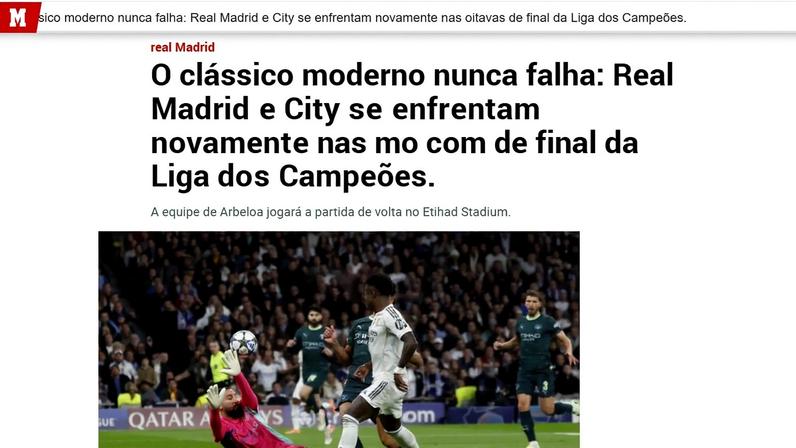 Marca, da Espanha, classifica como "clássico moderno" o reencontro do Real com o City na Champions — Foto: Reprodução / Marca
