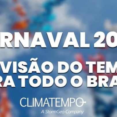 Previsão do tempo para o Carnaval 2026 aponta clima estável