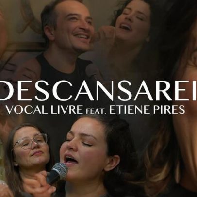 Vocal Livre lança faixa Descansarei com Etiene Pires