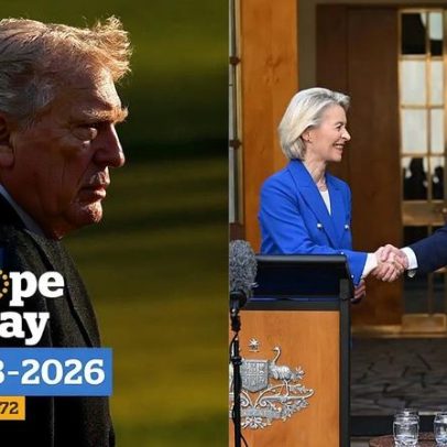 Trump recua; UE fecha acordo comercial com Austrália e Meloni sofre derrota