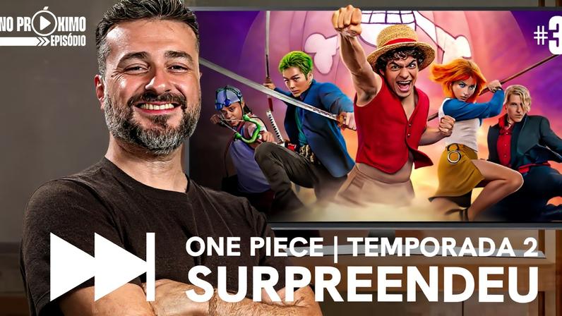 One Piece: a 2ª temporada é boa? avaliação no No Próximo Episódio
