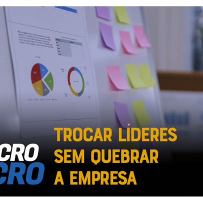 Sucessão na empresa: seis passos para uma transição eficaz