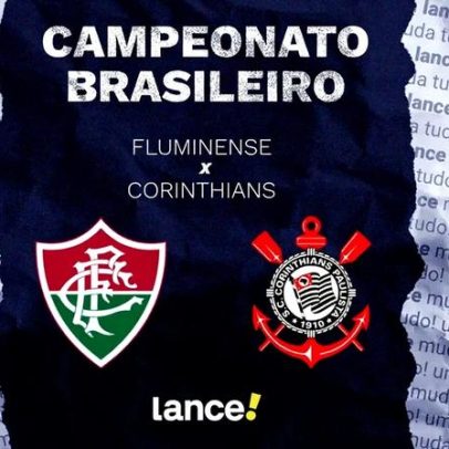 Fluminense x Corinthians: horário, transmissão e escalações