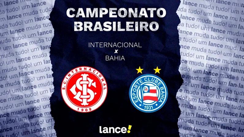 Internacional x Bahia: onde assistir, horário e escalações