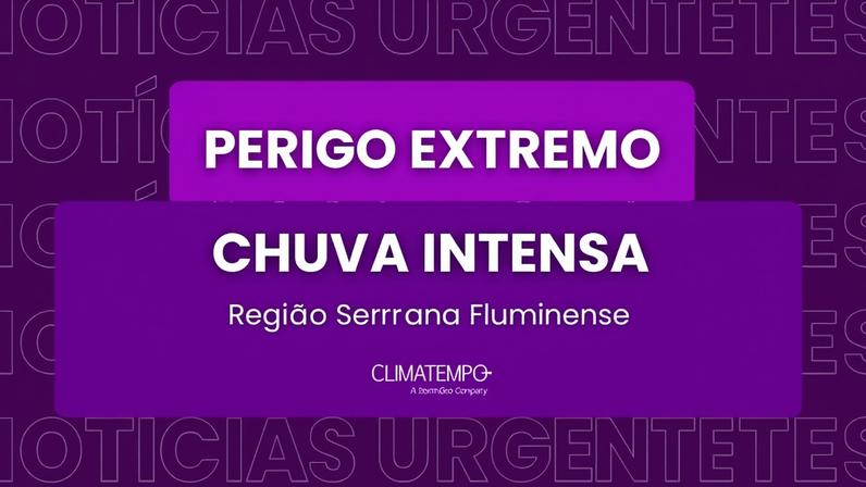 A região serrana do Rio de Janeiro entra em nível de perigo extremo para chuva intensa nesta quinta-feira (12), segundo análises e simulações meteorológicas avaliadas pela Climatempo.