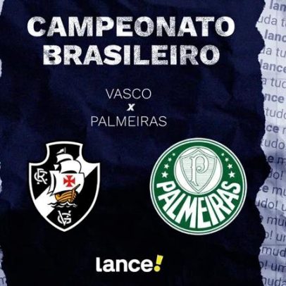 Vasco x Palmeiras: onde assistir, horário e prováveis escalações
