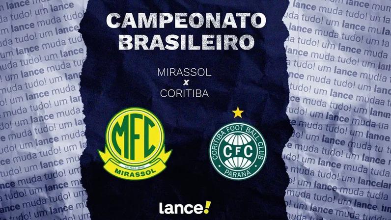 Mirassol x Coritiba pelo Brasileirão: horário, transmissão e escalações