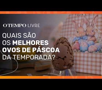 Vencedores da degustação às cegas de ovos de Páscoa 2026
