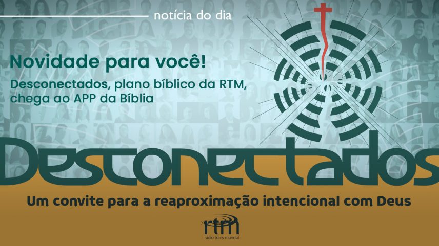 RTM lança novo plano bíblico disponível na YouVersion