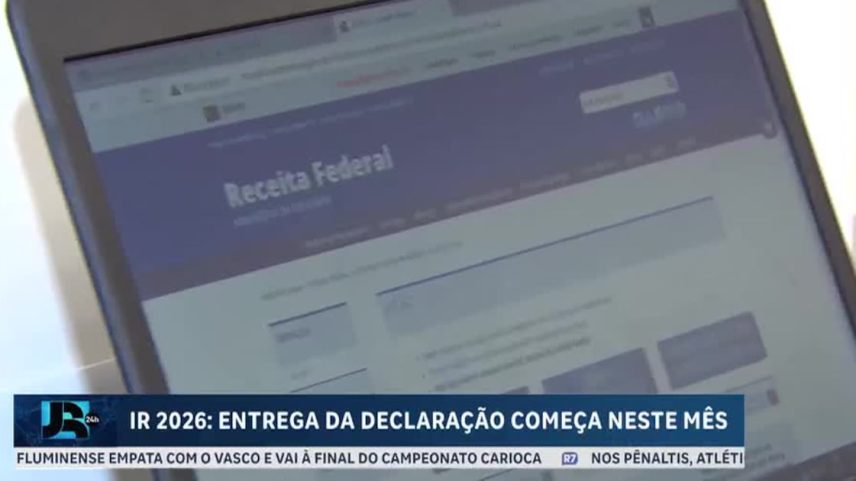 IR 2026: entrega da declaração começa neste mês
