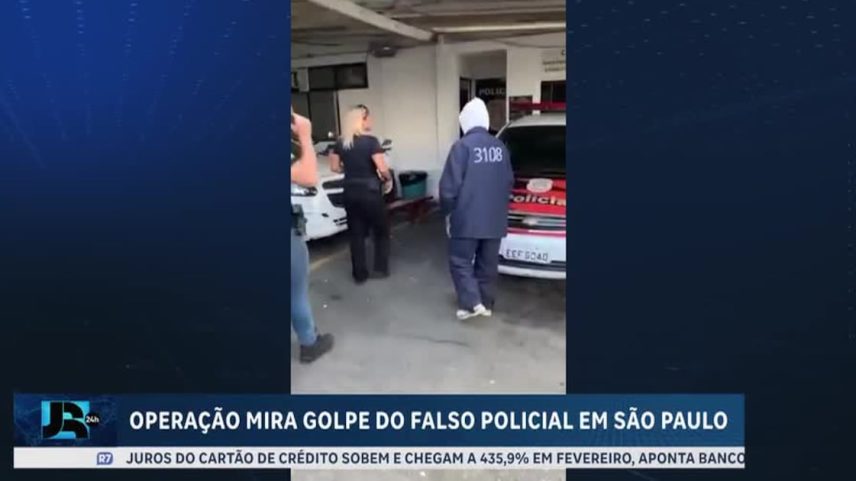 Polícia de SP faz operação contra golpe do falso policial em três cidades