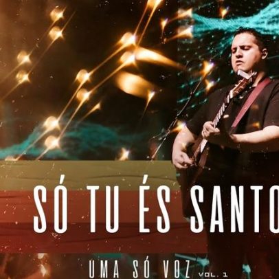 Lançamento de Só Tu És Santo – Morada – Comunhão