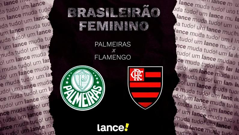 Palmeiras e Flamengo se enfrentam nesta segunda (Foto: Arte/Lance!)