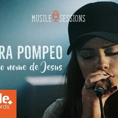 Isadora Pompeo apresenta O Nome de Jesus em Comunhão