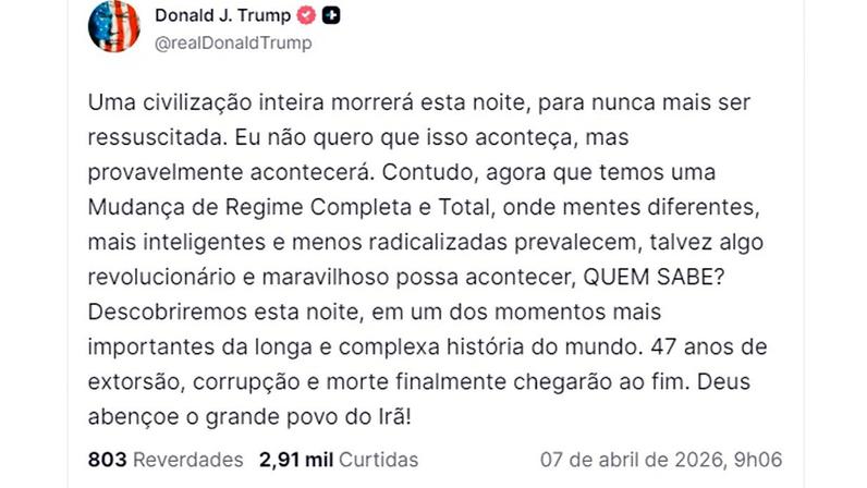 Trump sobre Irã: 'Uma civilização inteira morrerá esta noite'