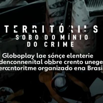 Globoplay mostra avanço de facções criminosas no Brasil em 100º documentário