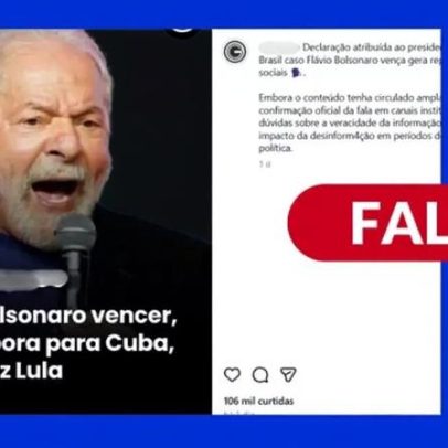 Lula não disse que deixaria o Brasil se perdesse eleição e iria para Cuba
