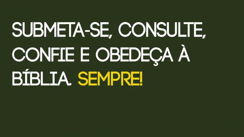 Ouça Uma Mensagem orienta submissão, consulta e obediência à Bíblia