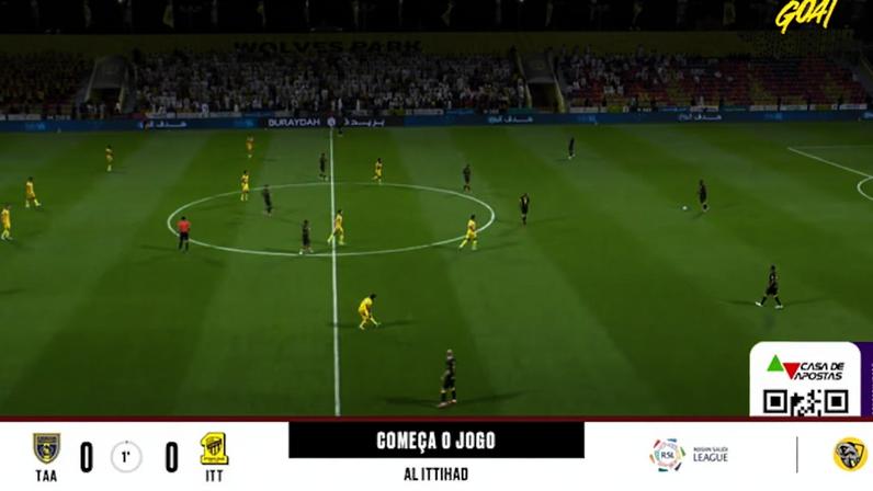 Al Taawoun - Al Ittihad 0 - 0 | COMEÇA O JOGO