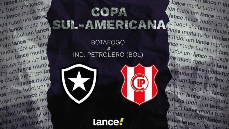 Botafogo recebe o Independiente Petrolero pela Sul-Americana (Foto: Arte/Lance!)
