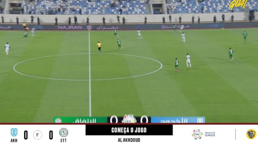 Al Akhdoud - Al Ettifaq 0 - 0 | COMEÇA O JOGO