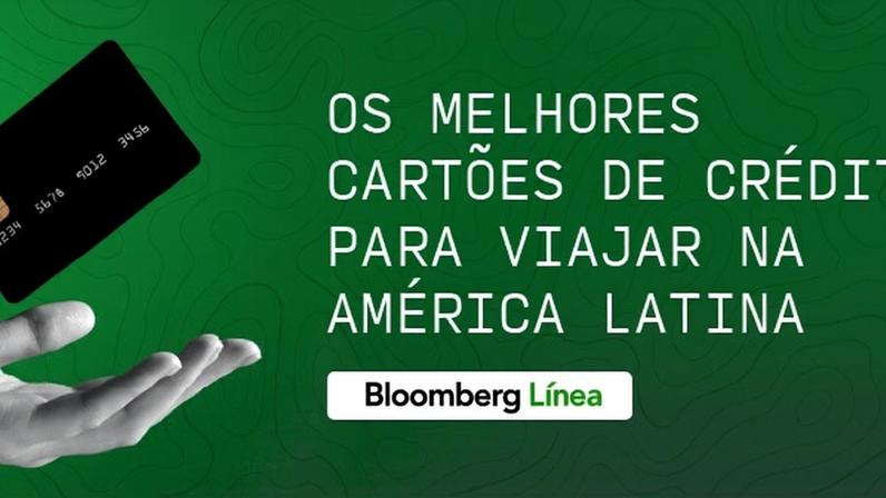 Melhores cartões de crédito para viajar pela América Latina