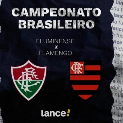 Fluminense x Flamengo: horário, transmissão e escalações divulgados