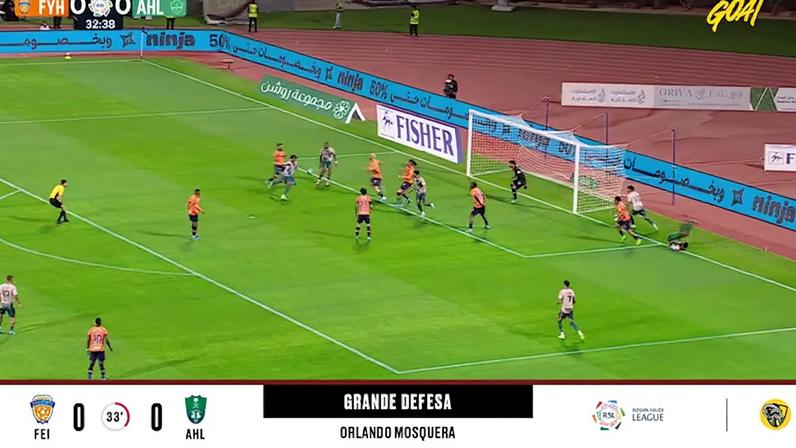 Al Feiha - Al Ahli SC 0 - 0 | DEFESA DO GOLEIRO - Orlando Mosquera
