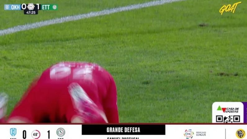 Al Akhdoud - Al Ettifaq 0 - 1 | DEFESA DO GOLEIRO - Samuel Portugal