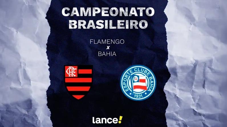 Flamengo e Bahia se enfrentam pela 12ª rodada do Brasileirão (Arte: Lance!)