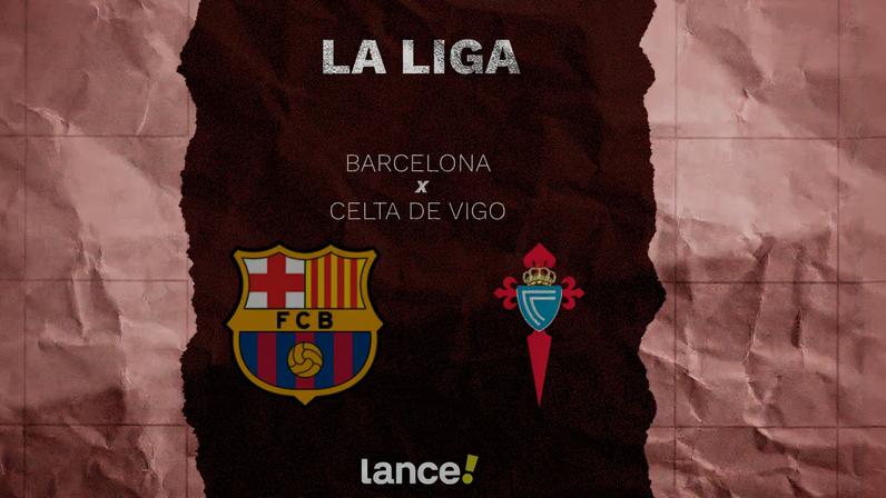 Barcelona x Celta: onde assistir e prováveis escalações