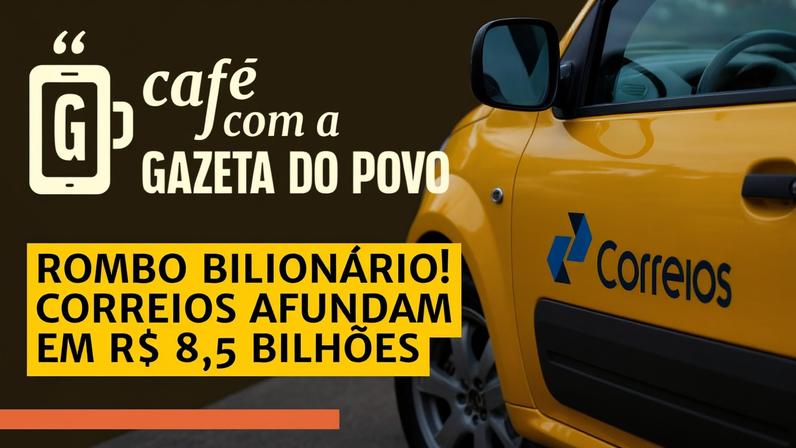 Prejuízo dos Correios triplica para R$ 8,5 bilhões em 2025