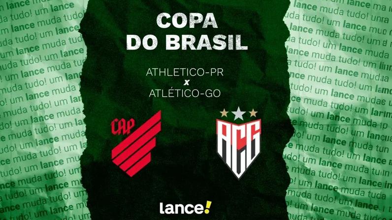 Athletico-PR e Atlético-GO se enfrentam pela Copa do Brasil (Arte / Lance!)