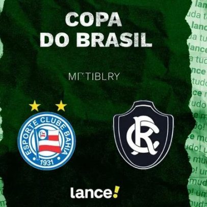 Bahia x Remo pela Copa do Brasil: horário, streaming e escalações