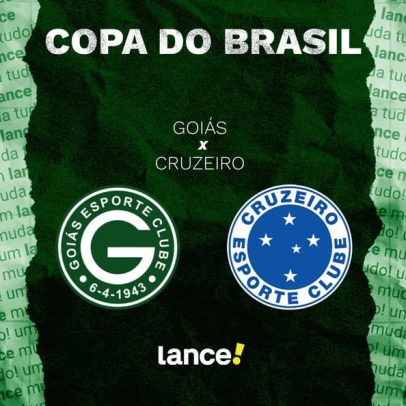 Goiás x Cruzeiro pela Copa do Brasil: horário, transmissão e escalações