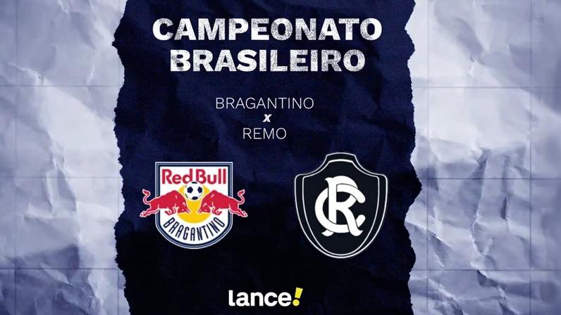 Bragantino e Remo se enfrentam pelo Brasileirão (Foto: Arte/Lance!)