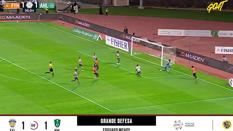Al Feiha - Al Ahli SC 1 - 1 | DEFESA DO GOLEIRO - Edouard Mendy