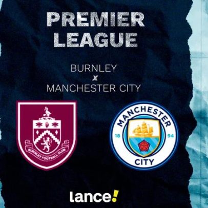 Burnley x Manchester City: onde assistir e prováveis escalações