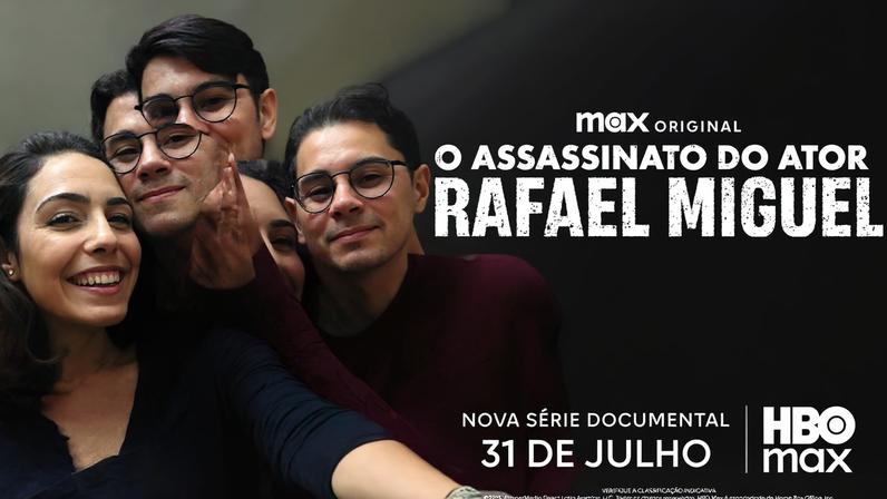 HBO Max revela trailer e pôster inéditos de O Assassinato do Ator Rafael Miguel