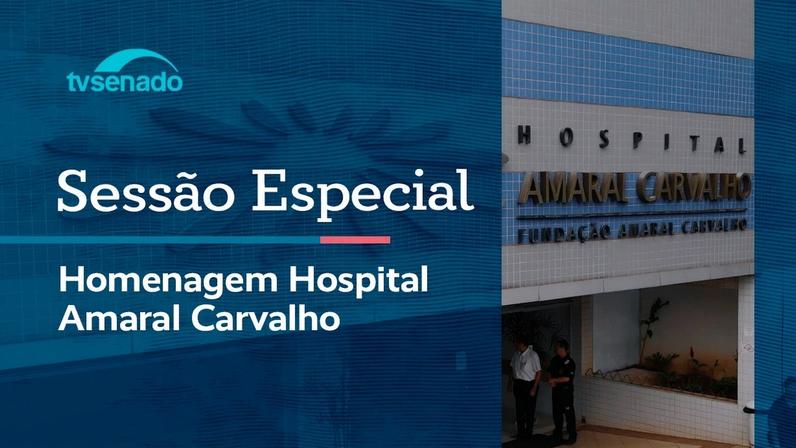 Ao vivo: Sessão homenageia voluntários do Hospital Amaral Carvalho – 28/4/26