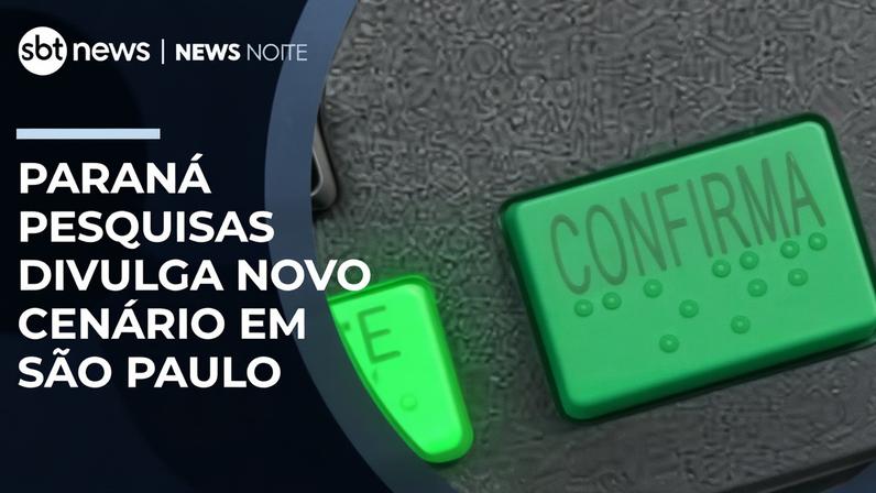 Paraná Pesquisas divulga intenção de voto em São Paulo