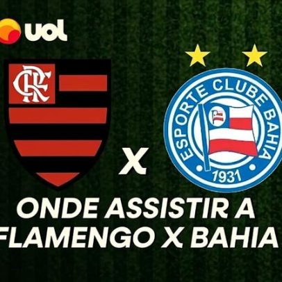 Flamengo x Bahia: onde assistir ao vivo pelo Brasileirão