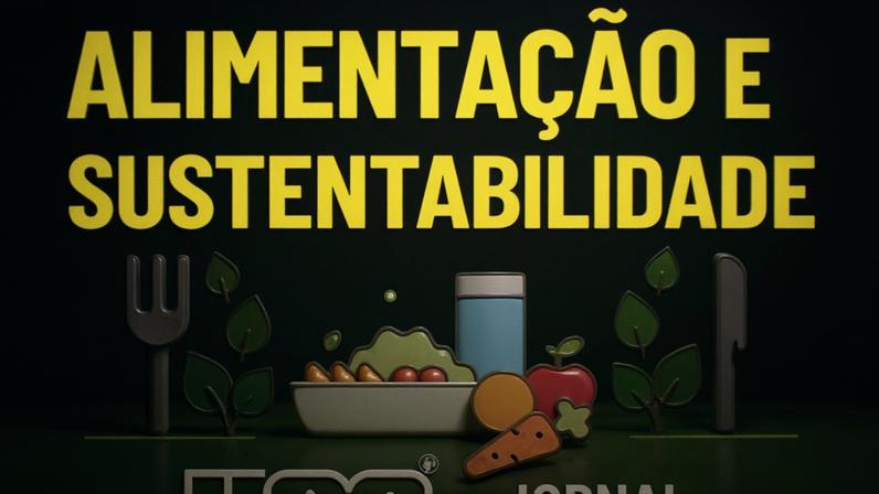Alimentação e Sustentabilidade